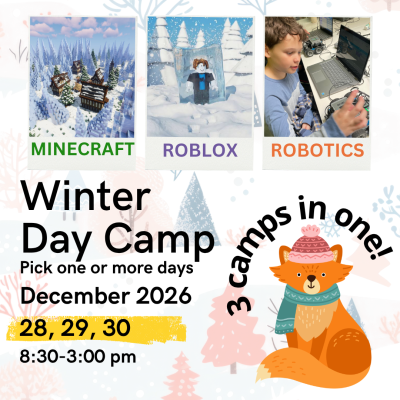Winter Camp 2 - Minecraft, Roblox and Robotics